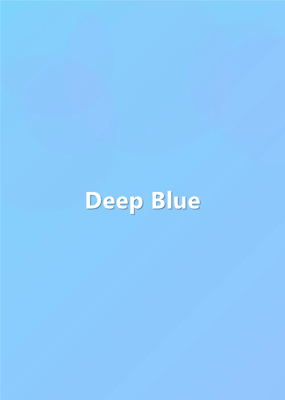 Deep Blue 深蓝
